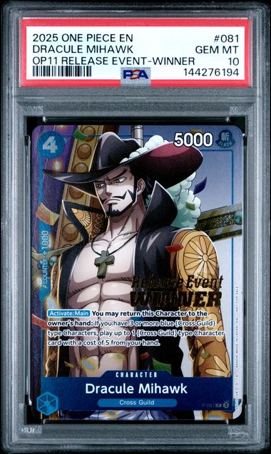 DRACULE MIHAWK #081 2025 OP11 RELEASE EVENT-WINNER PSA 10