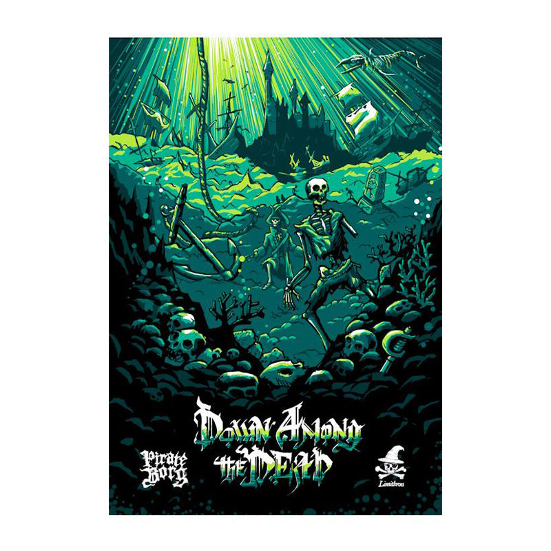 Pirate Borg Down Among the Dead (Campaign Module, Hardback)