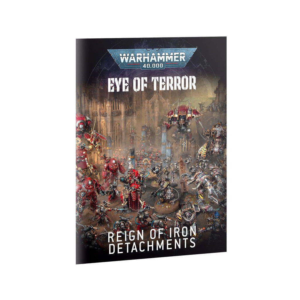 Warhammer 40K Eye of Terror Reign of Iron