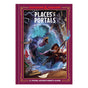 D&D Dungeons & Dragons: Places & Portals A Young Adventurer's Guide